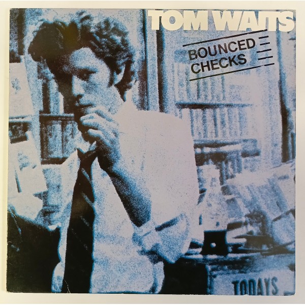 Tom Waits - Bounced Checks