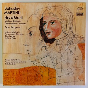 Bohuslav Martinů - Hry o Marii