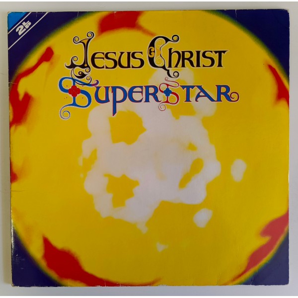 Andrew Lloyd Webber & Tim Rice - Jesus Christ Superstar