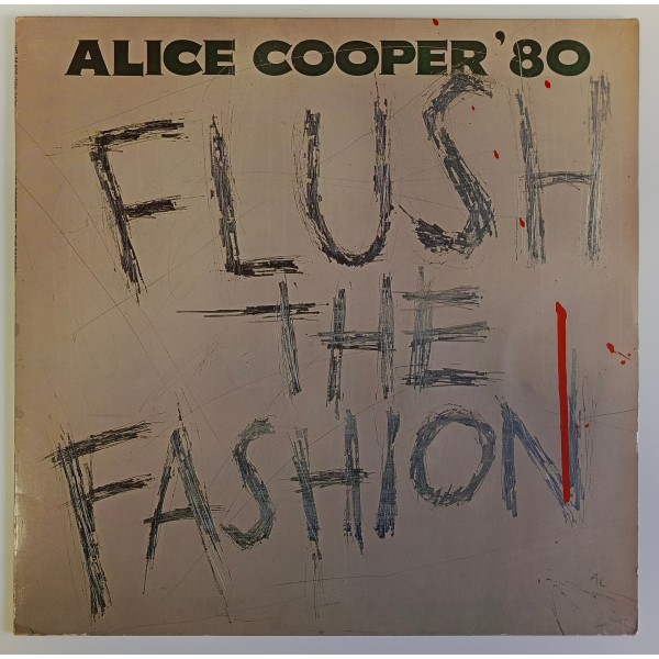 Alice Cooper - Flush The Fashion