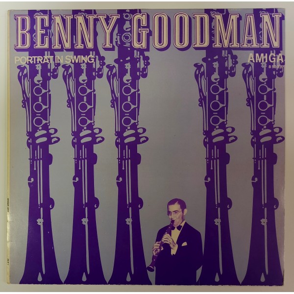 Benny Goodman - Porträt In Swing