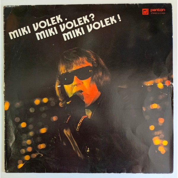 Miki Volek - Miki Volek. Miki Volek? Miki Volek!