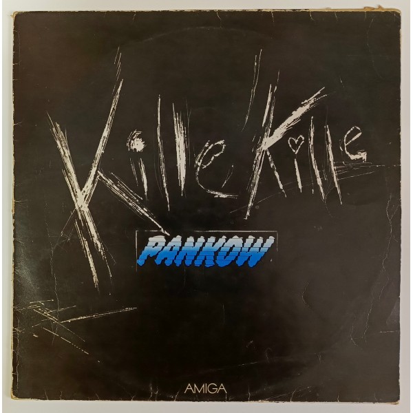 Pankow - Kille Kille