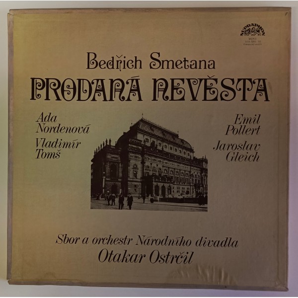 Bedřich Smetana - Prodaná nevěsta, dokumentární přepis historické nahrávky
