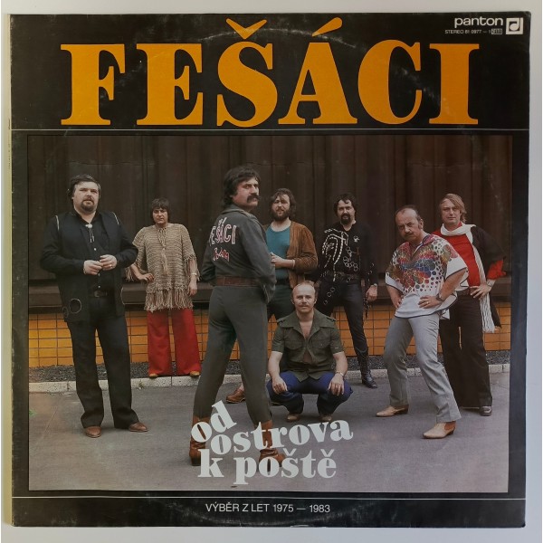 Fešáci - Od Ostrova k Poště, výběr z let 1975 - 1983