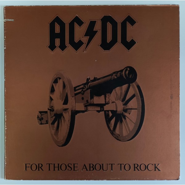 AC/DC - For Those About To Rock