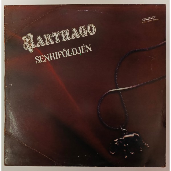 Karthago – Senkiföldjén