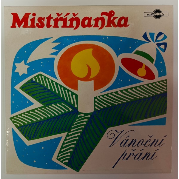 Mistříňanka - Vánoční přání