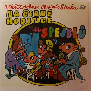Spejbl a Hurvínek / M. Kirschner - Vl. Straka - Na černé hodince u Spejblů