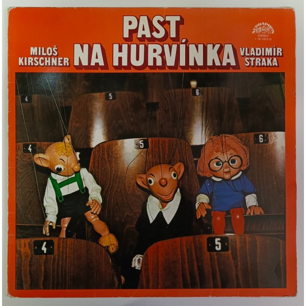 Spejbl a Hurvínek / Miloš Kirschner - Vladimír Straka ‎– Past Na Hurvínka
