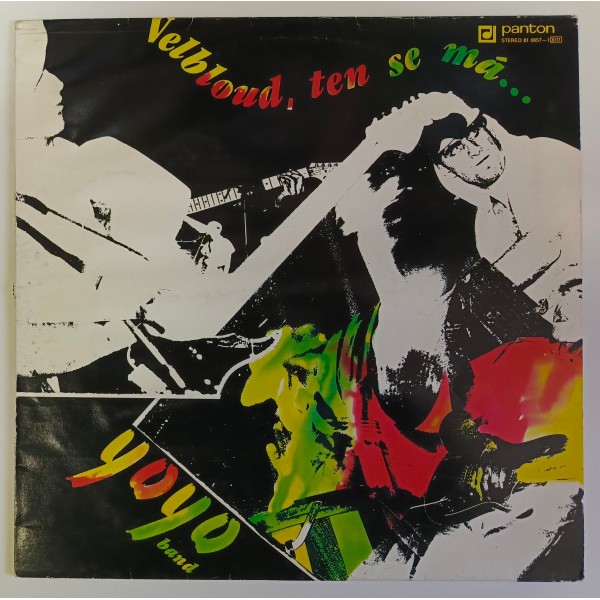 Yoyo band - Velbloud, ten se má...