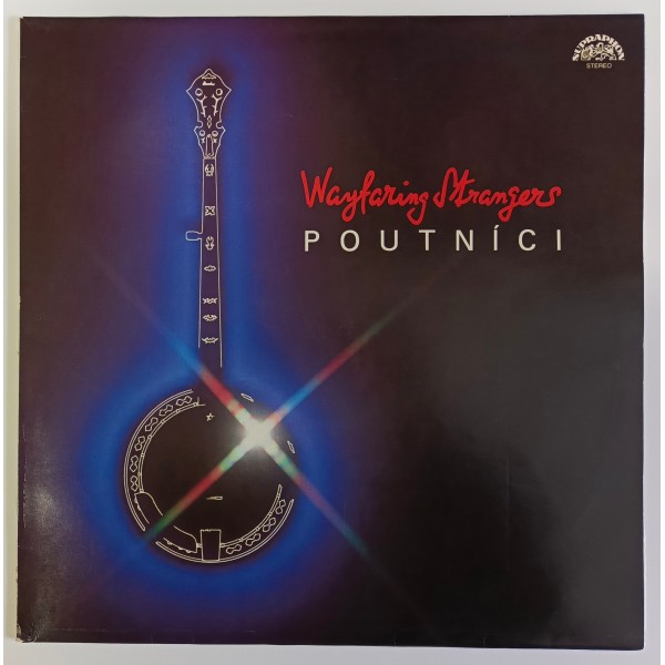 Poutníci - Wayfaring Strangers