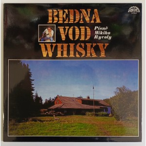Miki Ryvola ‎– Bedna vod whisky - Písně Mikiho Ryvoly