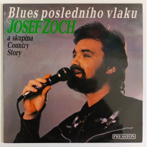 Josef Zoch a Skupina Country Story - Blues posledního vlaku