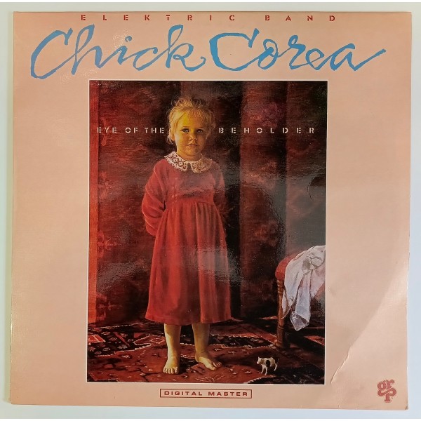 Chick Corea Elektric Band - Eye Of The Beholder