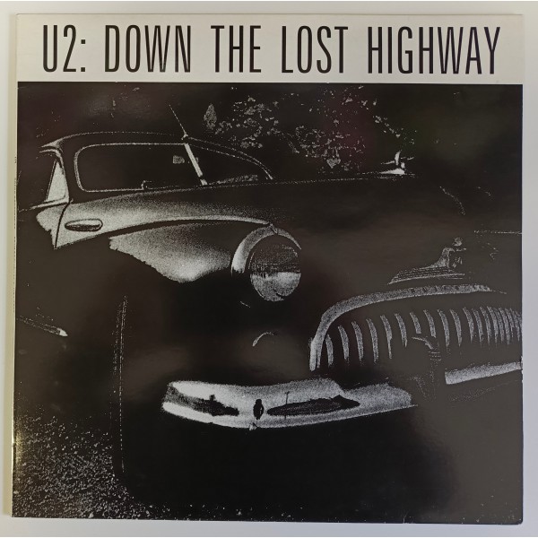 U2 - Down The Lost Highway / rozhovor
