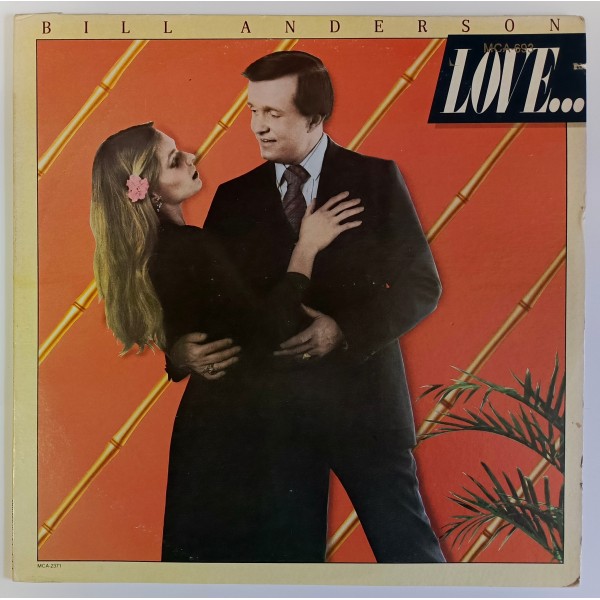 Bill Anderson - Love... & Other Sad Stories