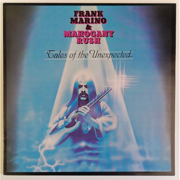 Frank Marino & Mahogany Rush - Tales Of The Unexpected