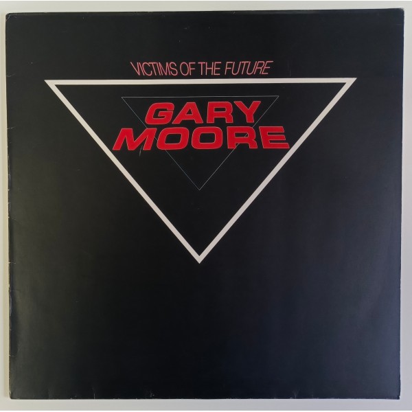 Gary Moore ‎- Victims Of The Future