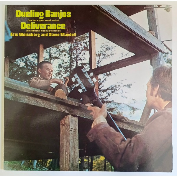 Eric Weissberg And Steve Mandell - Dueling Banjos From The Original Sound Track Of Deliverance And Additional Music