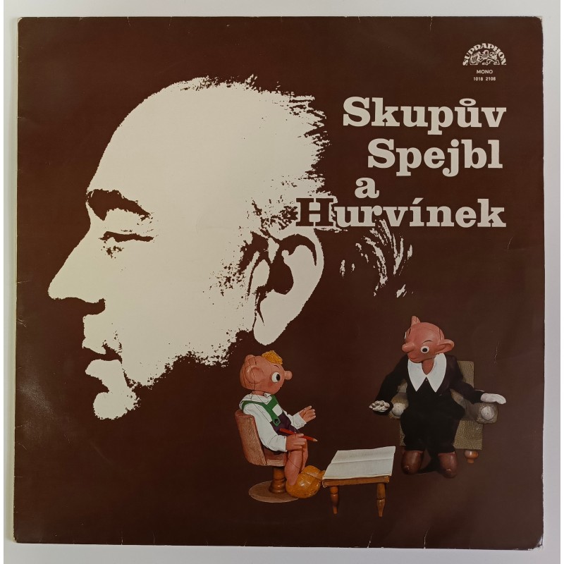 Josef Skupa - Skupův Spejbl a Hurvínek