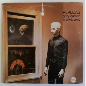 Gary Numan + Tubeway Army - Replicas