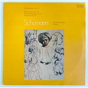 Schumann, Norman Shetler - Kinderszenen Op. 15 / Blumenstück Op. 19 / Drei Romanzen Op. 28 / Arabeske Op. 18