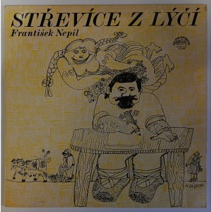 František Nepil - Střevíce z lýčí