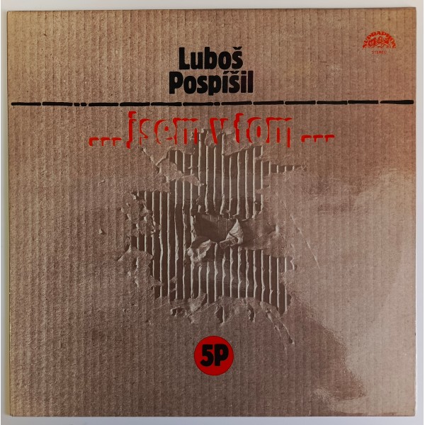 Luboš Pospíšil - ...jsem v tom...