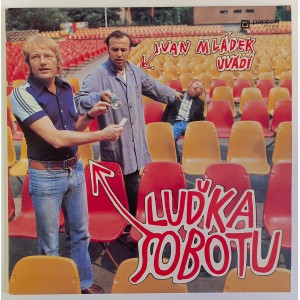 Ivan Mládek uvádí Luďka Sobotu