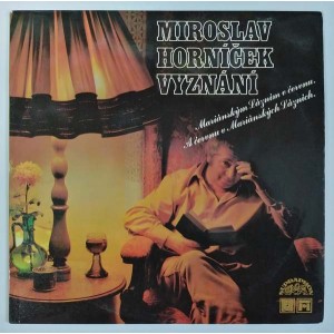 Miroslav Horníček - Vyznání