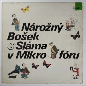 Nárožný, Bošek, Sláma v Mikrofóru