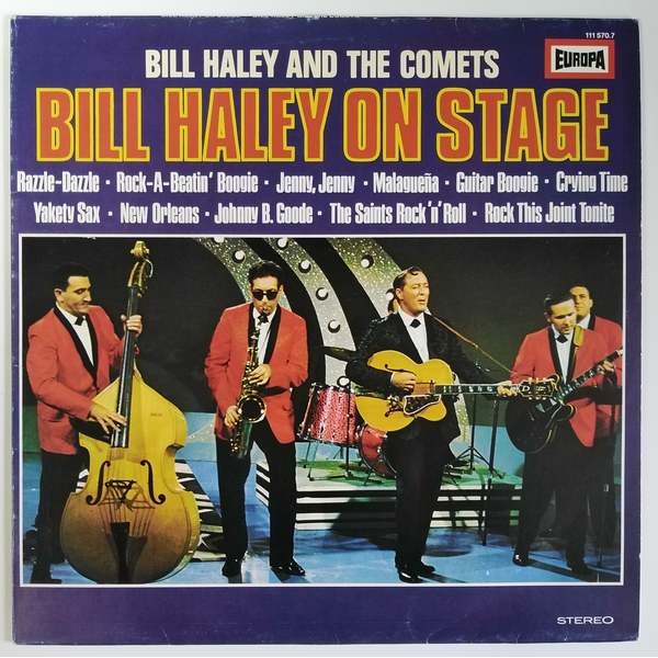 Bill Haley And The Comets ‎- Bill Haley On Stage