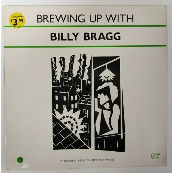 Billy Bragg - Brewing Up With Billy Bragg