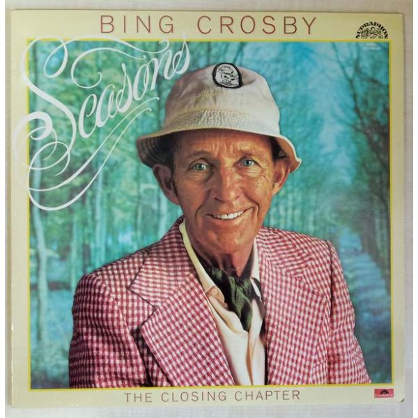 Bing Crosby - Seasons /The Closing Chapter/