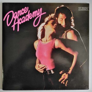 Dance Academy - The Original Soundtrack