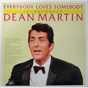 Dean Martin - Everybody Loves Somebody / 20 love Songs