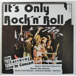 Die Gitarreros ‎– It's Only Rock'n' Roll ,Live In Concert