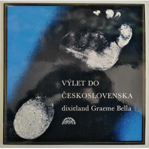 Dixieland Graeme Bella ‎– Výlet do Československa