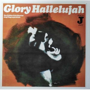 Golden Gate Quartet - Glory Hallelujah