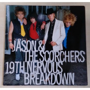 Jason and The Scorchers - 19th Nervous Breakdown