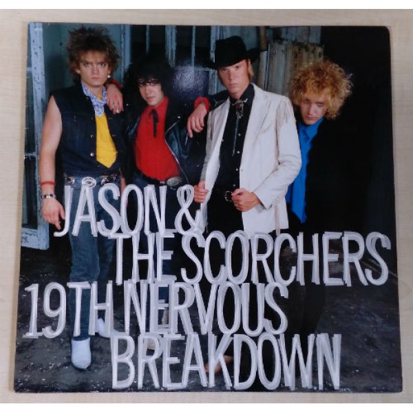 Jason and The Scorchers - 19th Nervous Breakdown