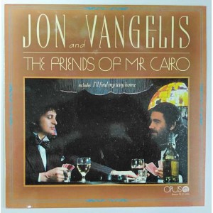 Jon and Vangelis - The Friends of Mr. Cairo