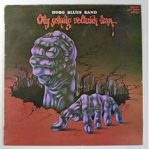 Hobo Blues Band - Oly sokáig voltunk lenn...