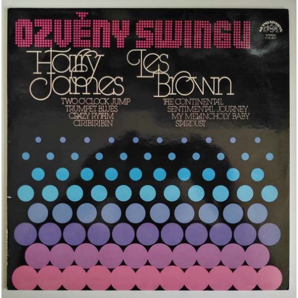 Harry James/ Les Brown - Ozvěny swingu