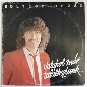 Soltész Rezso - Valahol már találkoztunk...